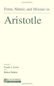 Form, Matter and Mixture in Aristotle