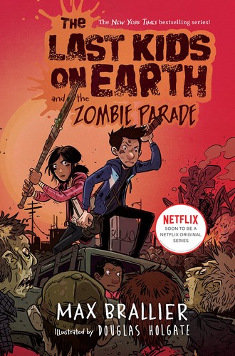Image 0 of The Last Kids on Earth and the Zombie Parade