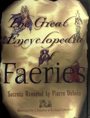 The Great Encyclopedia Of Faeries