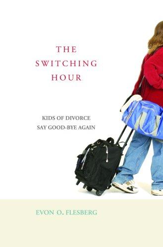 The Switching Hour: Kids of Divorce Say Good-bye Again