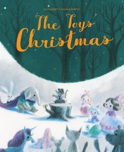 The toys' Christmas / by Clément, Claire,