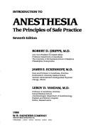Introduction to anesthesia: the principles of safe practice