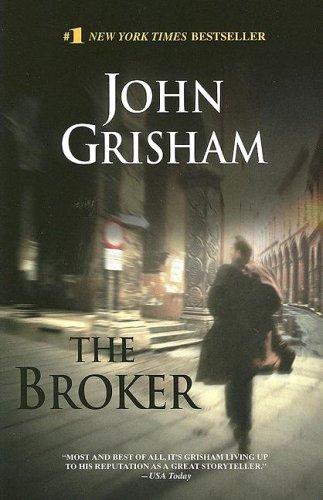 The Broker: A Novel (John Grisham)
