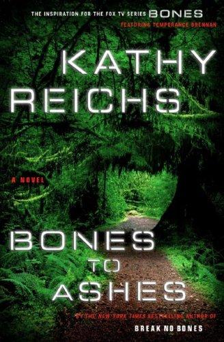 Image 0 of Bones to Ashes: A Novel
