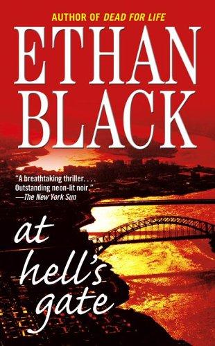 At Hell's Gate: A Novel