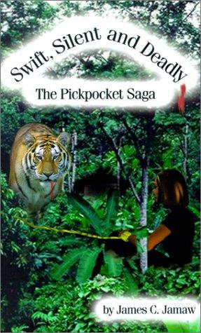 Image 0 of Swift, Silent and Deadly: The Pickpocket Saga
