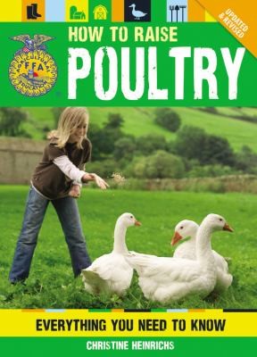 Image 0 of How to Raise Poultry: Everything You Need to Know, Updated & Revised (FFA)