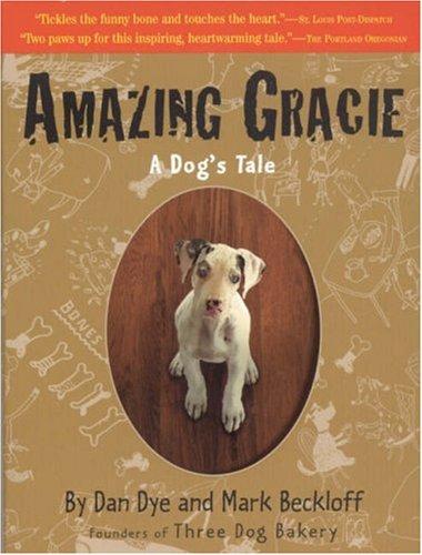 Image 0 of Amazing Gracie: A Dog's Tale