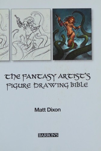 Image 0 of Fantasy Artist's Figure Drawing Bible: Ready-to-Draw Characters and Step-by-Step