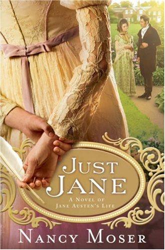 Image 0 of Just Jane: A Novel of Jane Austen's Life