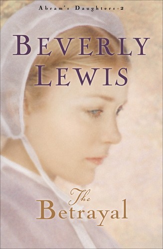 Image 0 of The Betrayal (Abram's Daughters, No. 2)