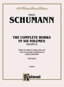 Schumann Complete Works, Volume 3"