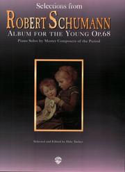 Selections from RObert Schumann: Album for the Young Op.68