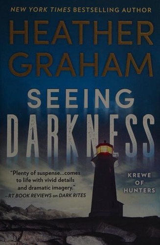 Image 0 of Seeing Darkness (Krewe of Hunters, 30)