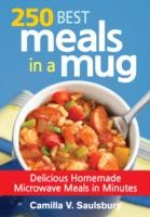 Image 0 of 250 Best Meals in a Mug: Delicious Homemade Microwave Meals in Minutes