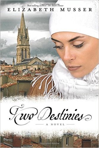 Image 0 of Two Destinies: A Novel (Secrets of the Cross Trilogy)