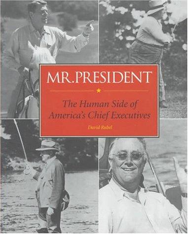 Image 0 of Mr. President: The Human Side of America's Chief Executives