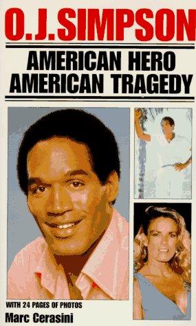 Image 0 of O. J. Simpson: American Hero, American Tragedy