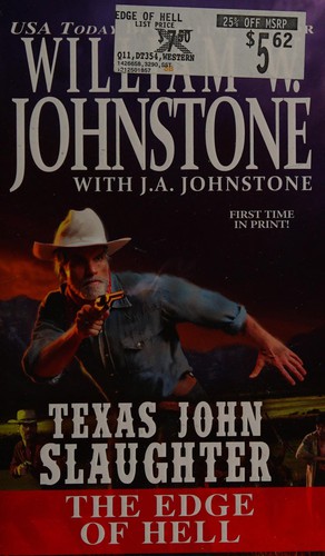 Texas John Slaughter: The Edge of Hell