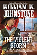 Image 0 of The Violent Storm (A Will Tanner Western)