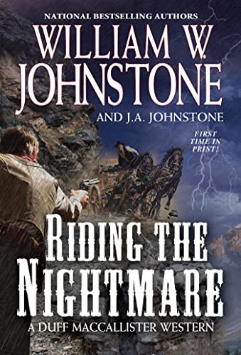 Riding the Nightmare (A Duff MacCallister Western)
