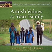Image 0 of Amish Values for Your Family: What We Can Learn from the Simple Life