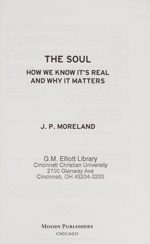 Image 0 of The Soul: How We Know It's Real and Why It Matters