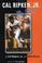Cover of Cal Ripken, Jr.(With: Cal Ripken Jr.,Mike Bryan)