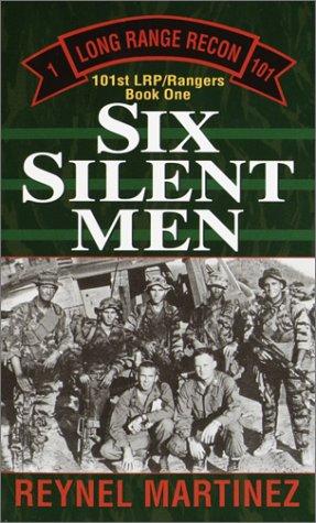 Image 0 of Six Silent Men: 101st LRP/Rangers