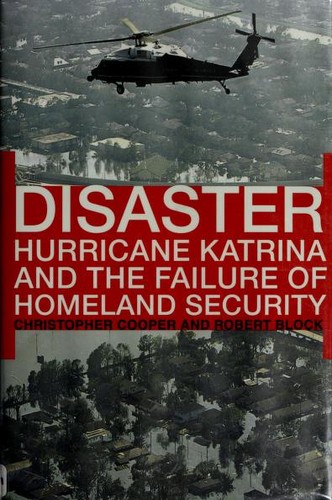 Image 0 of Disaster: Hurricane Katrina and the Failure of Homeland Security