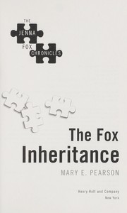The Fox Inheritance (Jenna Fox Chronicles)