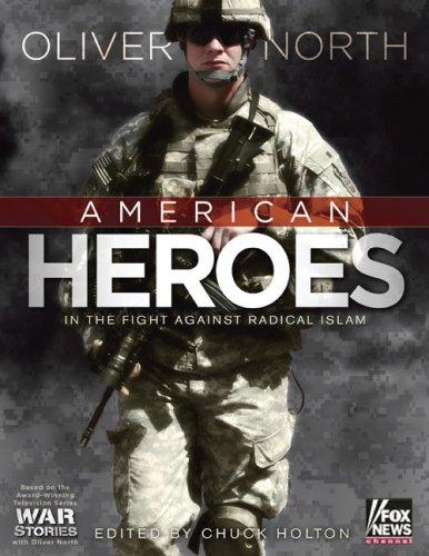 American Heroes: In the Fight Against Radical Islam (War Stories)