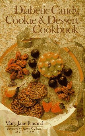 Diabetic Candy, Cookie & Dessert Cookbook
