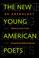 Cover of The New Young American Poets