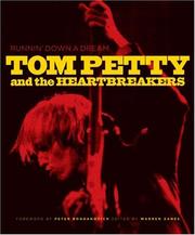 Runnin' Down A Dream: Tom Petty and the Heartbreakers