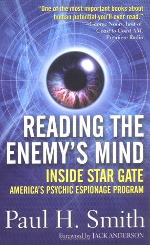 Image 0 of Reading the Enemy's Mind: Inside Star Gate: America's Psychic Espionage Program