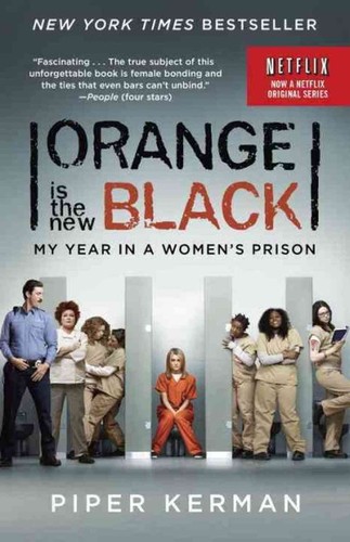 Image 0 of Orange Is the New Black (Movie Tie-in Edition): My Year in a Women's Prison (Ran