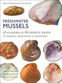 Freshwater mussels of Alabama and the Mobile Basin in Georgia, Mississippi and Tennessee