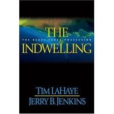 Image 0 of The Indwelling: The Beast Takes Possession (Left Behind #7)