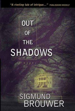 Out of the Shadows (Nick Barrett Mystery Series #1)