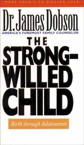 Image 0 of The Strong-Willed Child