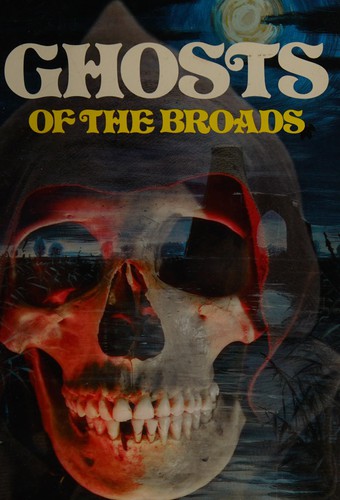 Image 0 of Ghosts of the Broads