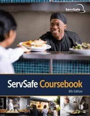 ServSafe coursebook. by author unknown