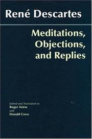 Meditations, objections, and replies