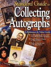 The standard guide to collecting autographs