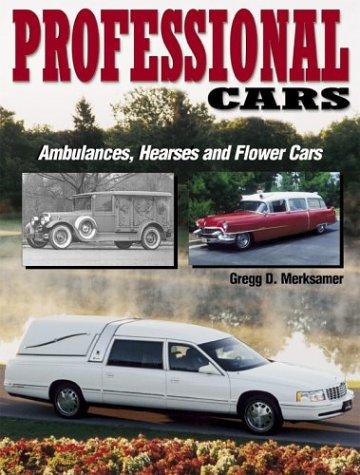 Image 0 of Professional Cars: Ambulances, Hearses and Flower Cars