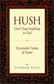 Hush, don't say anything to God