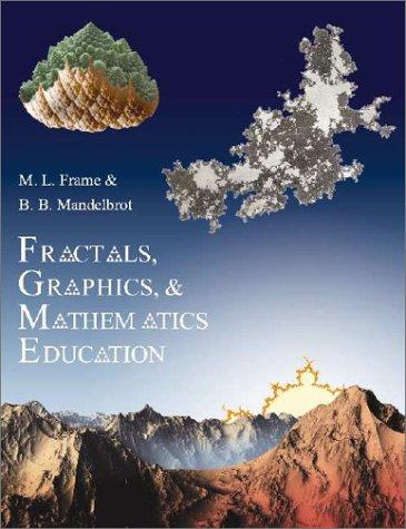 The cover of Fractals, Graphics, and Mathematics Education from Archive.org