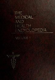 The Medical and health encyclopedia