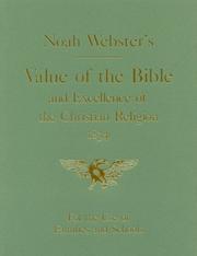 Value of the bible and excellence of the Christian religion